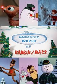 The Animagic World of Rankin/Bass