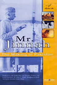 Mr Jinnah: The Making of Pakistan