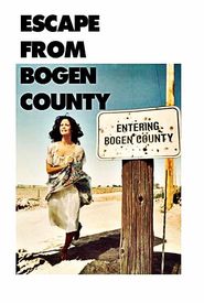 Escape from Bogen County