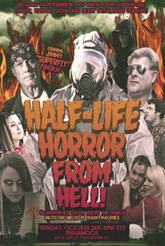 The Half-Life Horror from Hell or: Irradiated Satan Rocks the World!