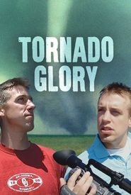 Tornado Glory