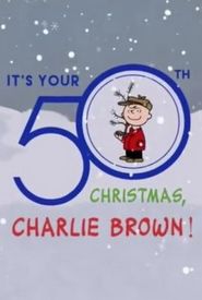 It's Your 50th Christmas, Charlie Brown