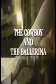 The Cowboy and the Ballerina