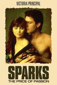 Sparks: The Price of Passion