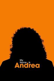 My Name Is Andrea