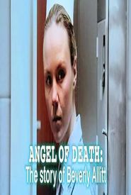 Angel of Death: The Beverly Allitt Story