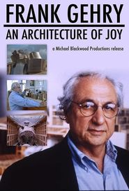 Frank Gehry: An Architecture of Joy