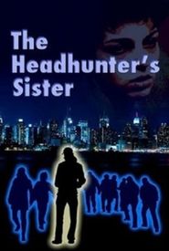 The Headhunter's Sister