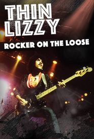 Thin Lizzy: Rocker on the Loose