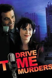 Drive Time Murders