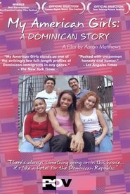 My American Girls: A Dominican Story