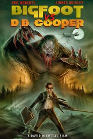 Bigfoot vs. D.B. Cooper