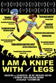 I Am a Knife with Legs