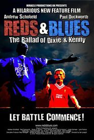 Reds & Blues: The Ballad of Dixie & Kenny