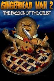 Gingerdead Man 2: Passion of the Crust