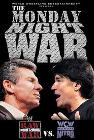 The Monday Night War: WWE Raw vs. WCW Nitro