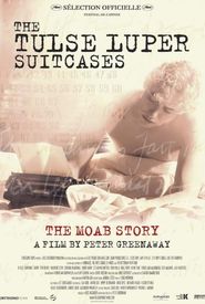 The Tulse Luper Suitcases, Part 1: The Moab Story