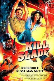 Kill Slade