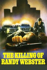 The Killing of Randy Webster