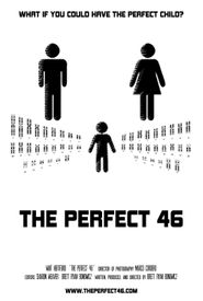 The Perfect 46