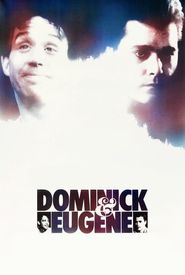 Dominick and Eugene