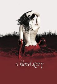 A Blood Story