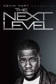 Kevin Hart Presents: The Next Level