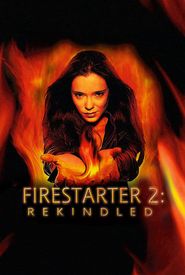Firestarter 2: Rekindled