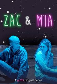 Zac and Mia