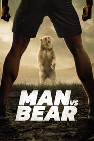 Man vs Bear
