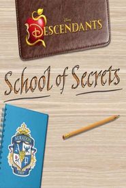 Disney Descendants: School of Secrets