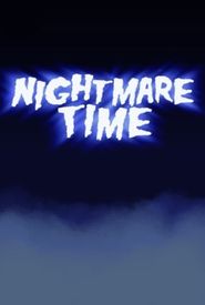 Nightmare Time
