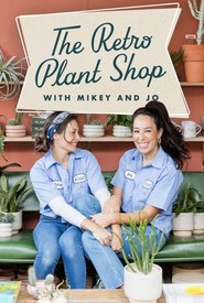 The Retro Plant Shop with Mikey & Jo