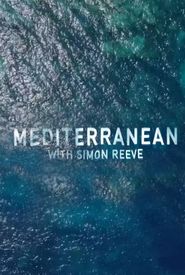 Mediterranean with Simon Reeve