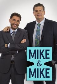 Mike and Mike in the Morning