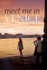 Meet Me in Venice