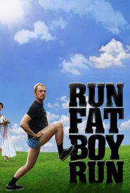Run Fatboy Run