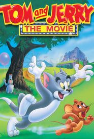 Tom and Jerry: The Movie