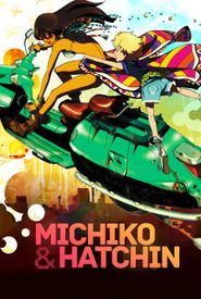 Michiko to Hatchin