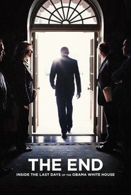 THE END: Inside the Last Days of the Obama White House