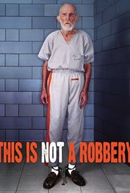 This Is Not a Robbery