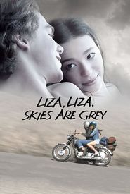 Liza Liza: Skies Are Grey