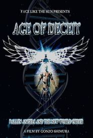 Age of Deceit: Fallen Angels and the New World Order