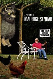 Tell Them Anything You Want: A Portrait of Maurice Sendak