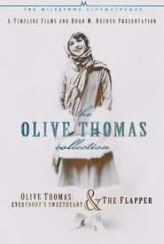 Olive Thomas: The Most Beautiful Girl in the World