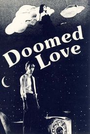Doomed Love