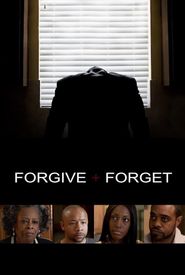 Forgive and Forget