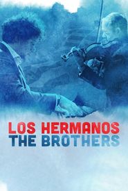 Los Hermanos/the Brothers
