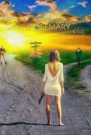 Save Rosemary: The Trinity