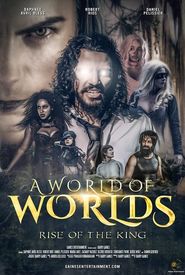 A World of Worlds: Rise of the King